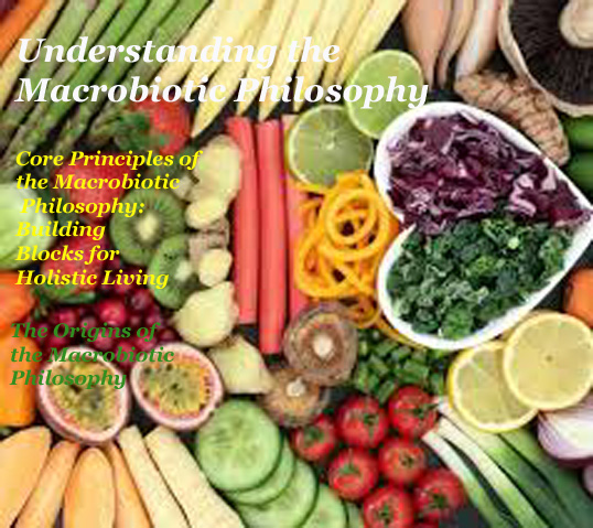 The example of Macrobiotic Philosophy diet
